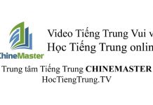 Video Học Tiếng Trung Vui vẻ Toàn tập Video Tiếng Trung Vui vẻ toàn tập