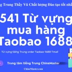 541 Từ vựng mua hàng Taobao 1688 Tmall 541 Từ vựng mua hàng Taobao 1688 Tmall
